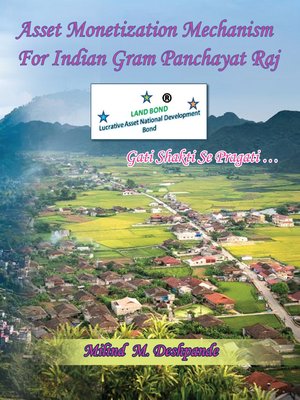 cover image of Asset Monetization Mechanism for Indian Gram Panchayat Raj